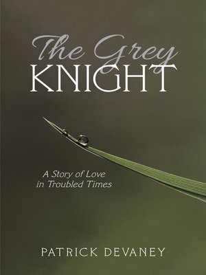 cover image of The Grey Knight
